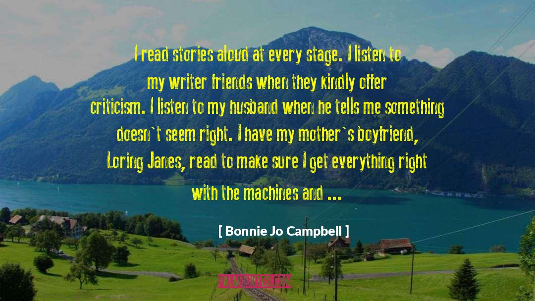 Listen With Heart quotes by Bonnie Jo Campbell