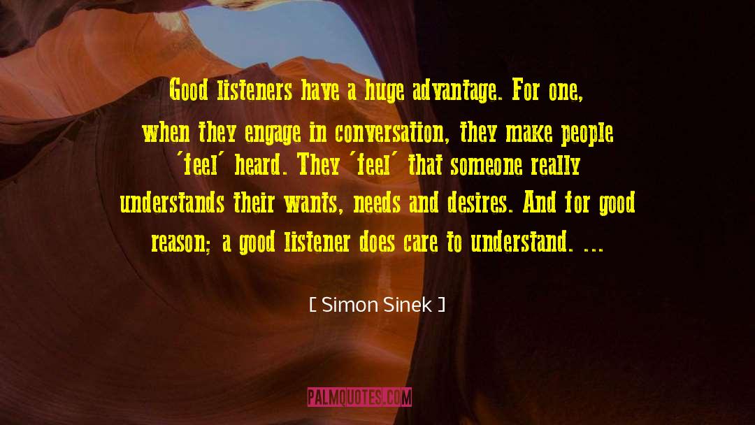 Listeners quotes by Simon Sinek