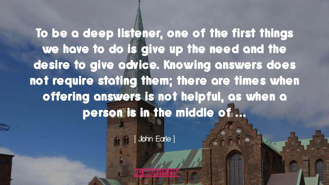 Listeners quotes by John Earle