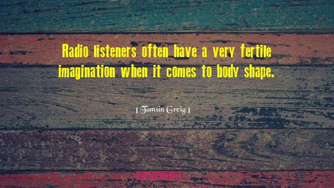 Listeners quotes by Tamsin Greig