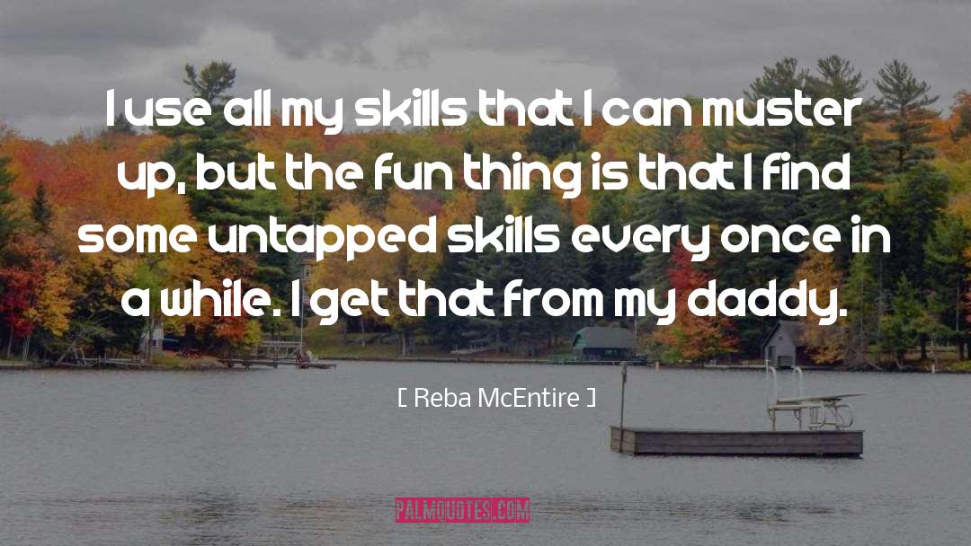 Listening Skills quotes by Reba McEntire