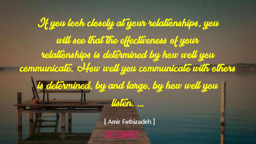 Listening Skills quotes by Amir Fathizadeh