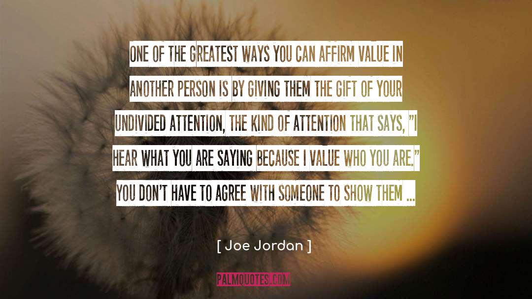 Listening Skills quotes by Joe Jordan