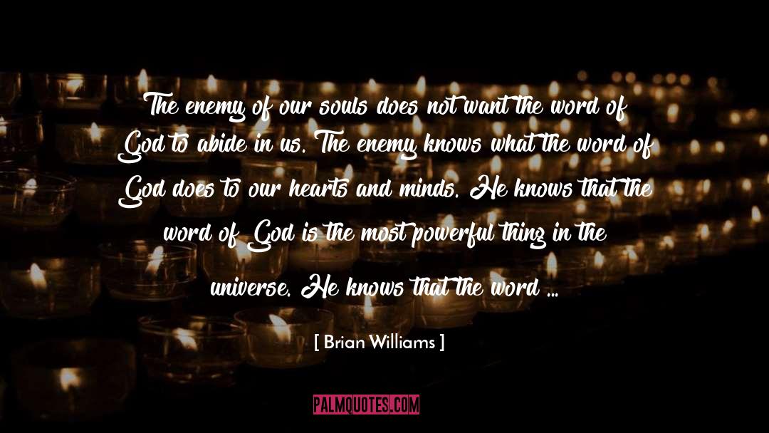 Listening To God quotes by Brian Williams