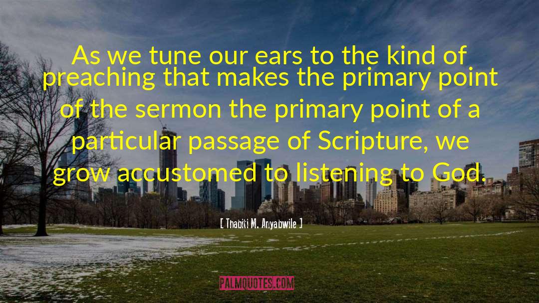 Listening To God quotes by Thabiti M. Anyabwile