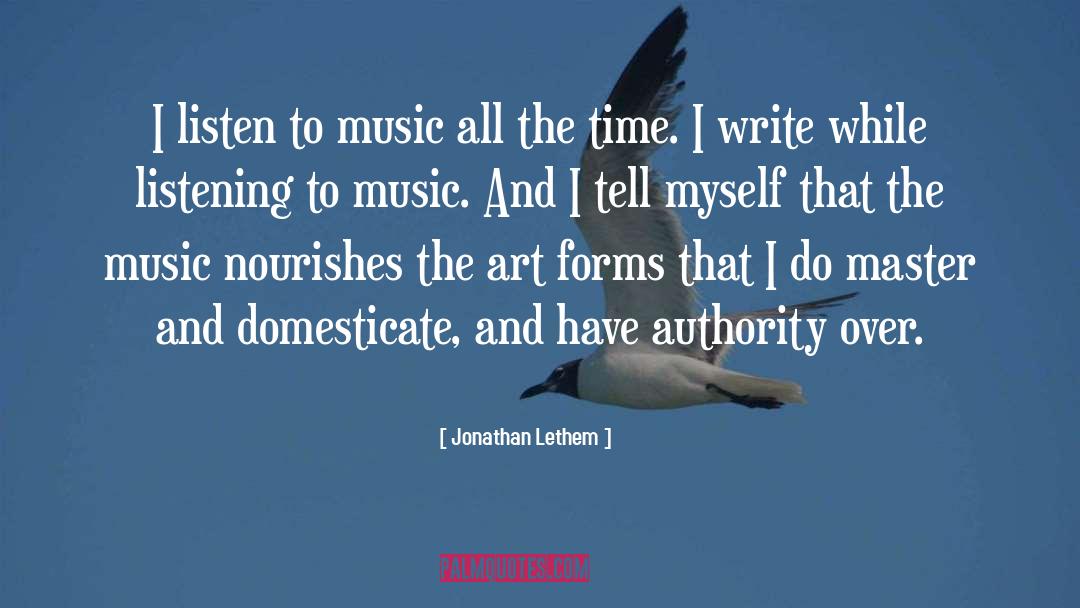 Listening To Music quotes by Jonathan Lethem