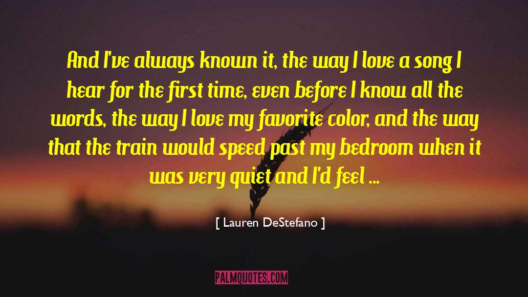 Listening To My Favorite Song quotes by Lauren DeStefano