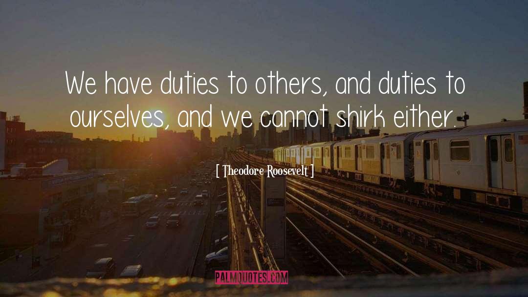 Listening To Others quotes by Theodore Roosevelt