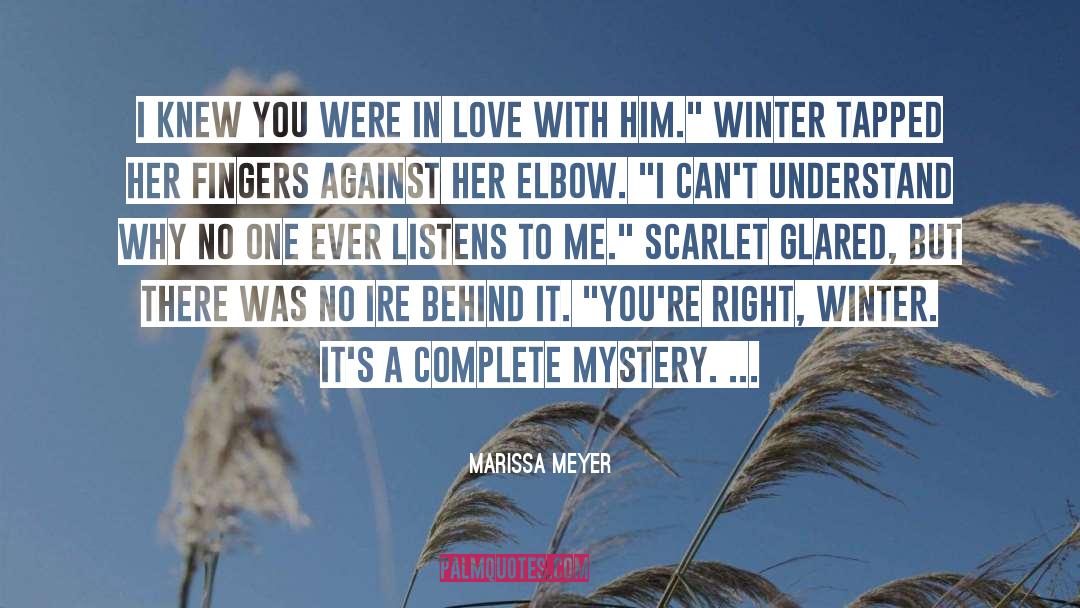 Listens quotes by Marissa Meyer