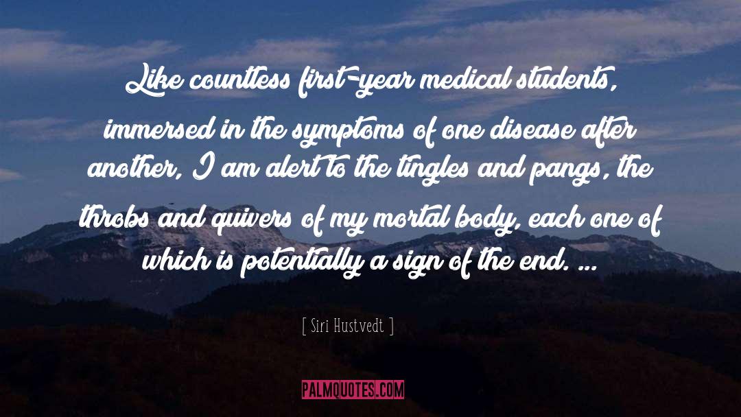 Listeria Symptoms quotes by Siri Hustvedt