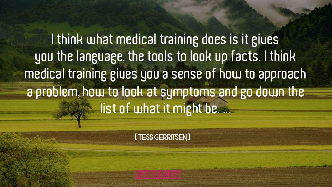 Listeria Symptoms quotes by Tess Gerritsen