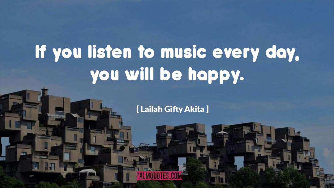 Listing Music quotes by Lailah Gifty Akita