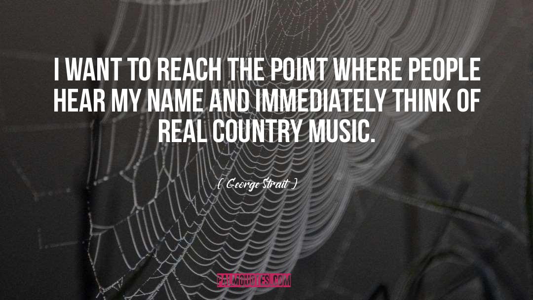 Listing Music quotes by George Strait