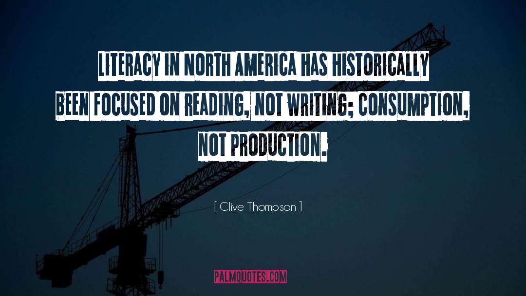 Literacy quotes by Clive Thompson