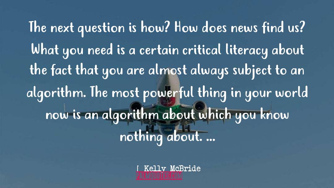 Literacy quotes by Kelly McBride