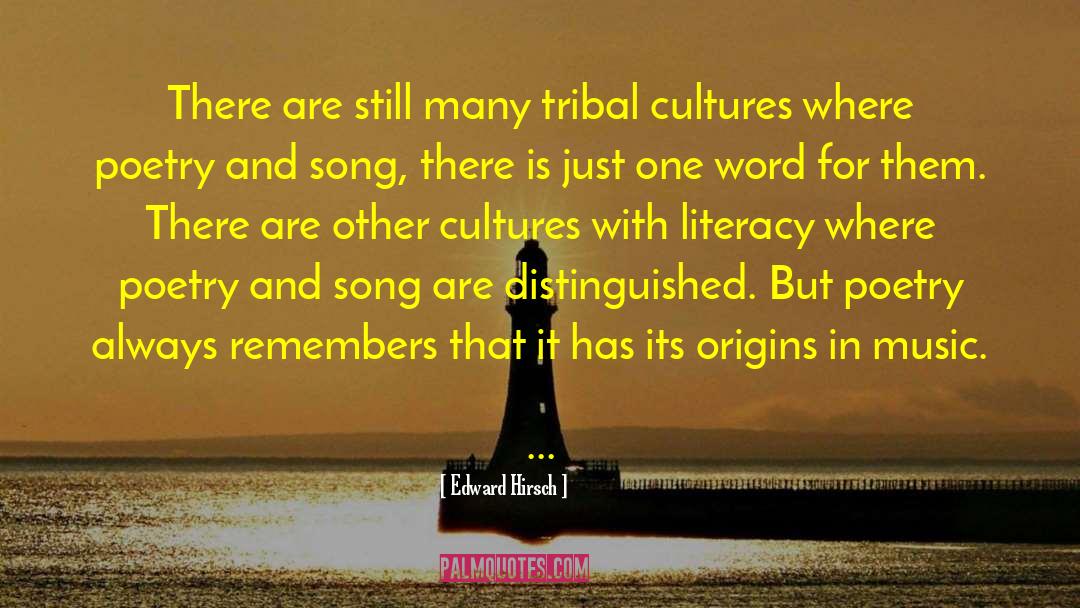 Literacy quotes by Edward Hirsch