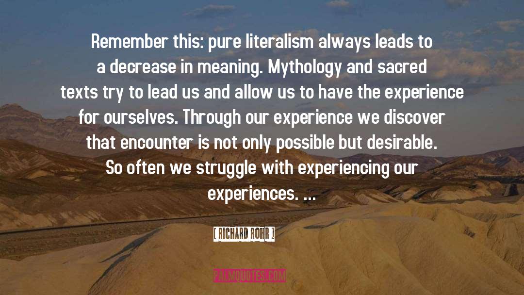 Literalism quotes by Richard Rohr