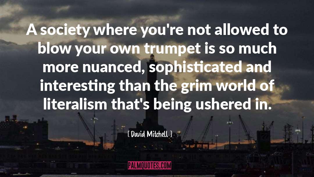 Literalism quotes by David Mitchell