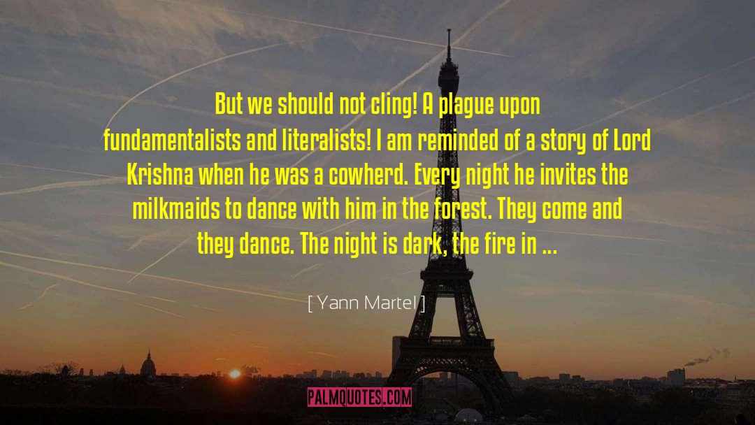 Literalists quotes by Yann Martel