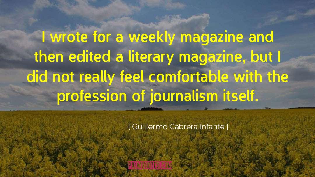 Literary Achievements quotes by Guillermo Cabrera Infante