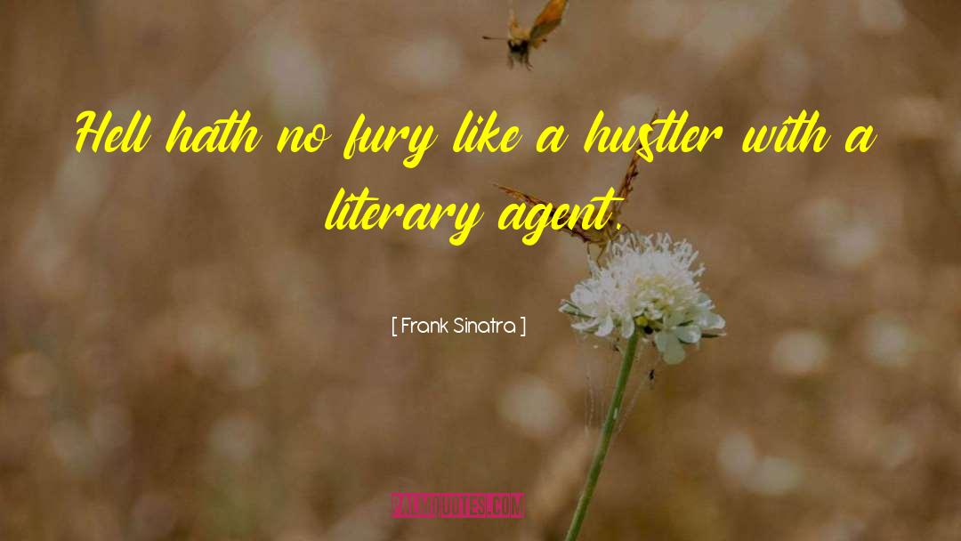 Literary Agent quotes by Frank Sinatra