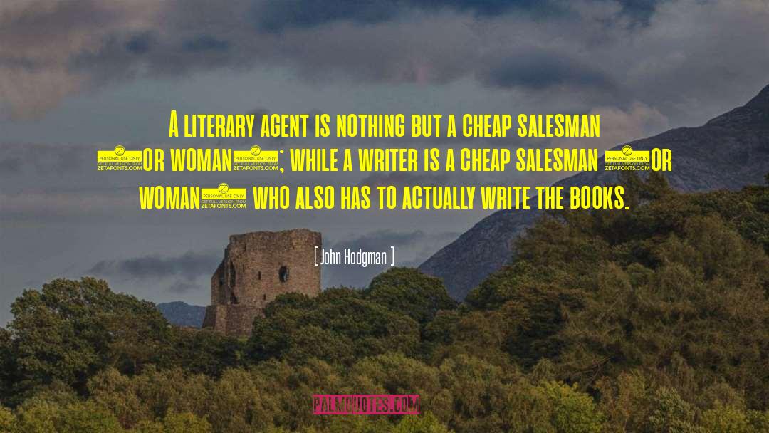 Literary Agent quotes by John Hodgman