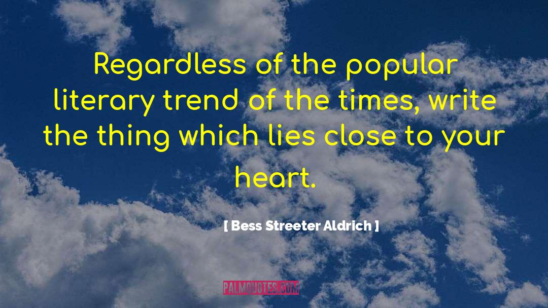 Literary Agents quotes by Bess Streeter Aldrich