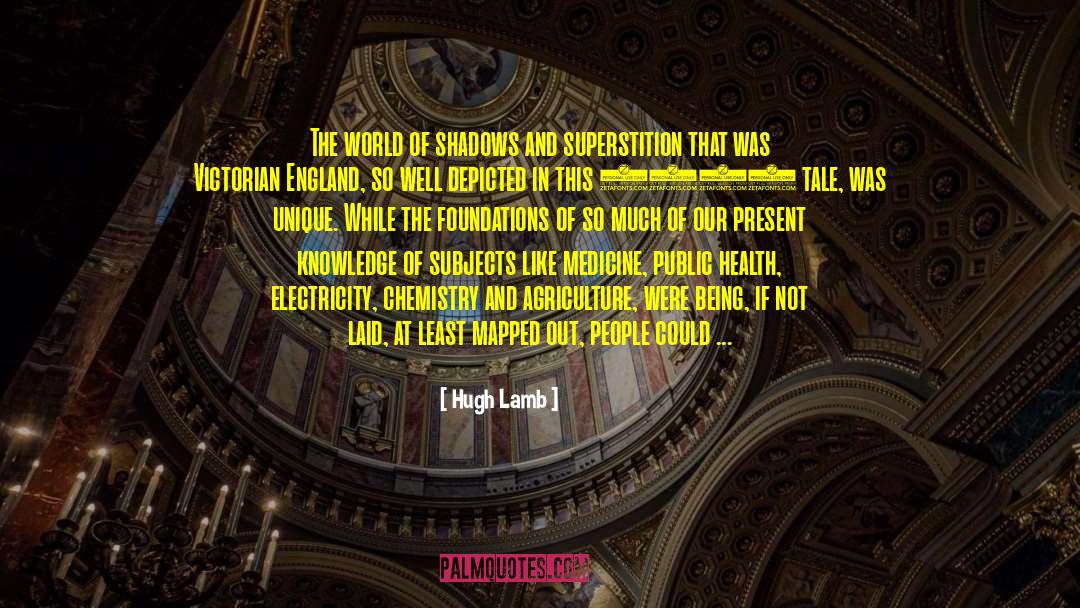 Literary Analysis quotes by Hugh Lamb