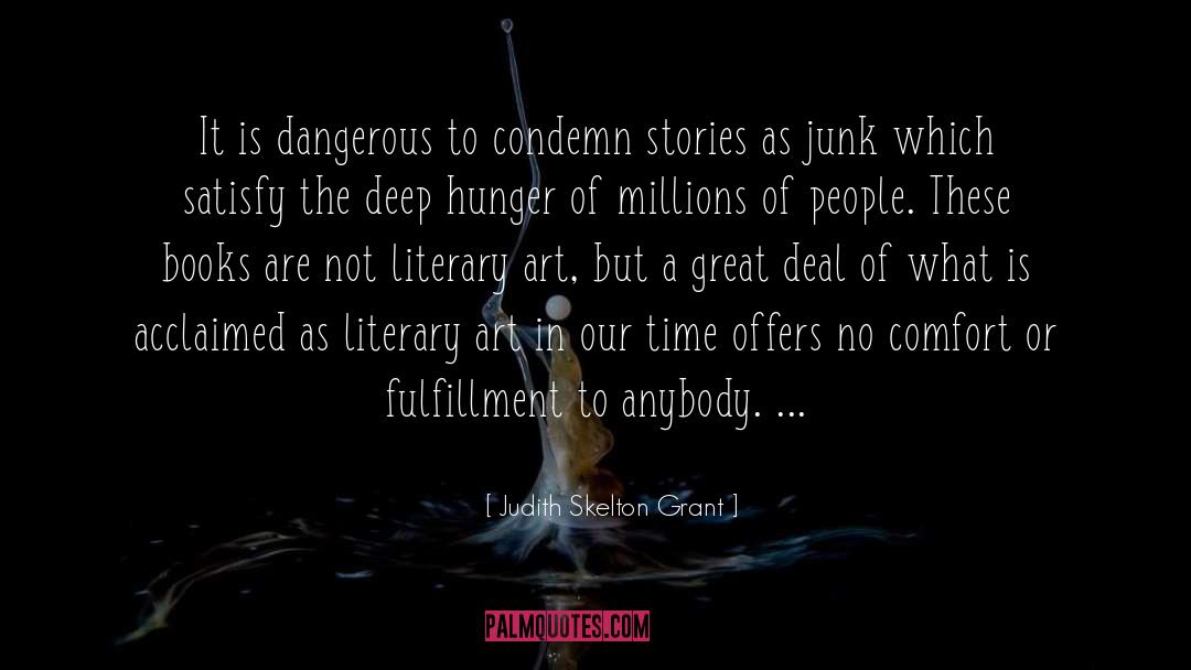 Literary Art quotes by Judith Skelton Grant