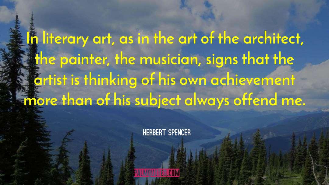 Literary Art quotes by Herbert Spencer