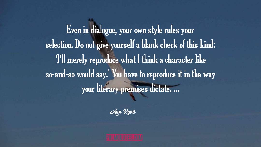 Literary Character Appropriation quotes by Ayn Rand