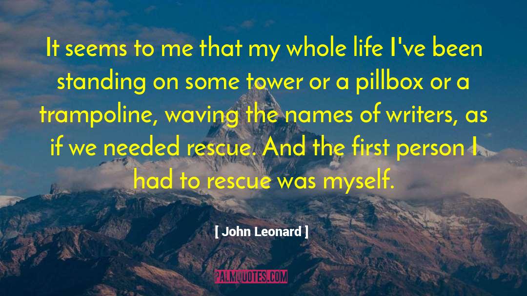 Literary Characters quotes by John Leonard