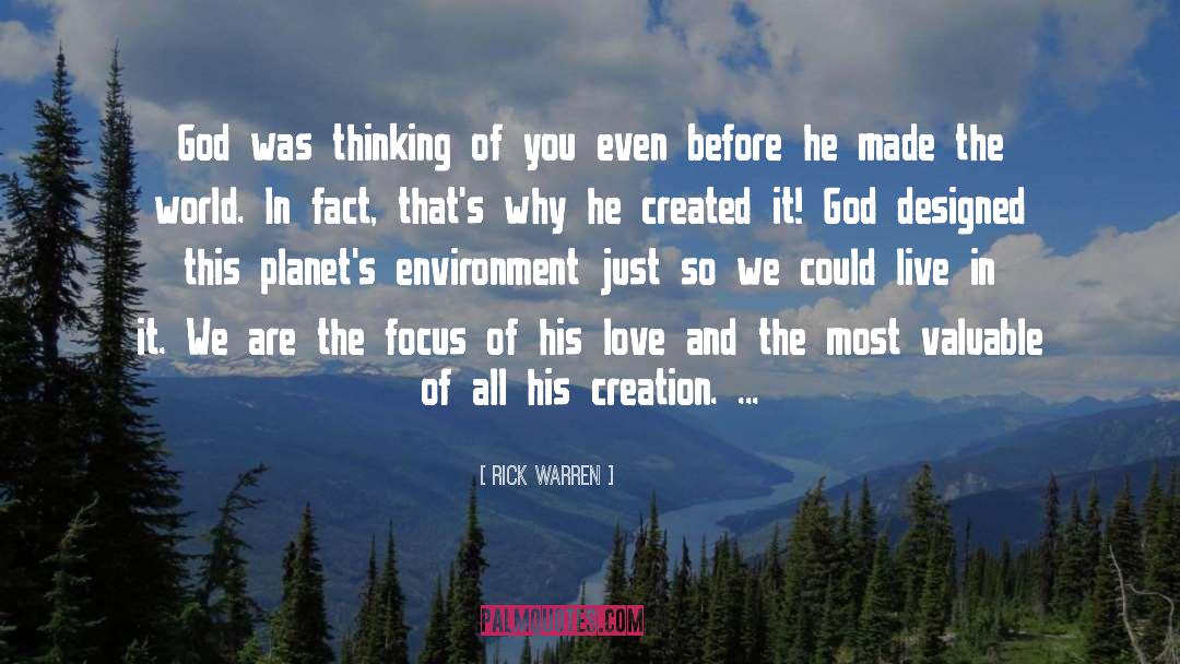 Literary Creation quotes by Rick Warren