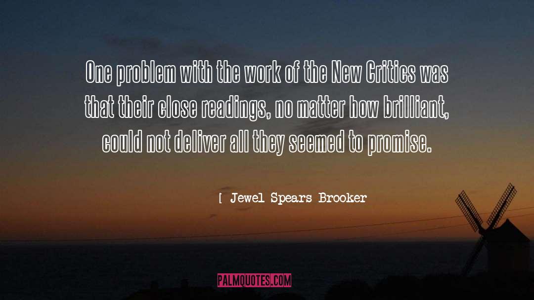Literary Criticism quotes by Jewel Spears Brooker