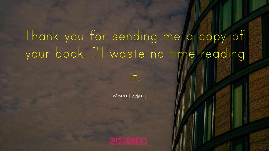 Literary Criticism quotes by Moses Hadas