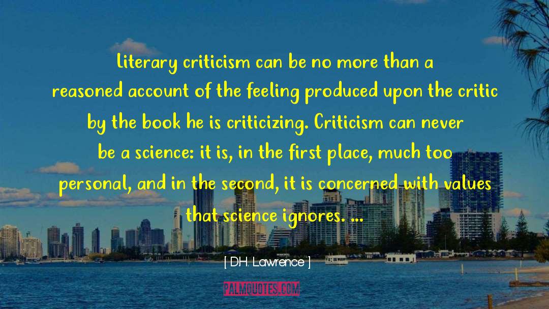Literary Criticism quotes by D.H. Lawrence