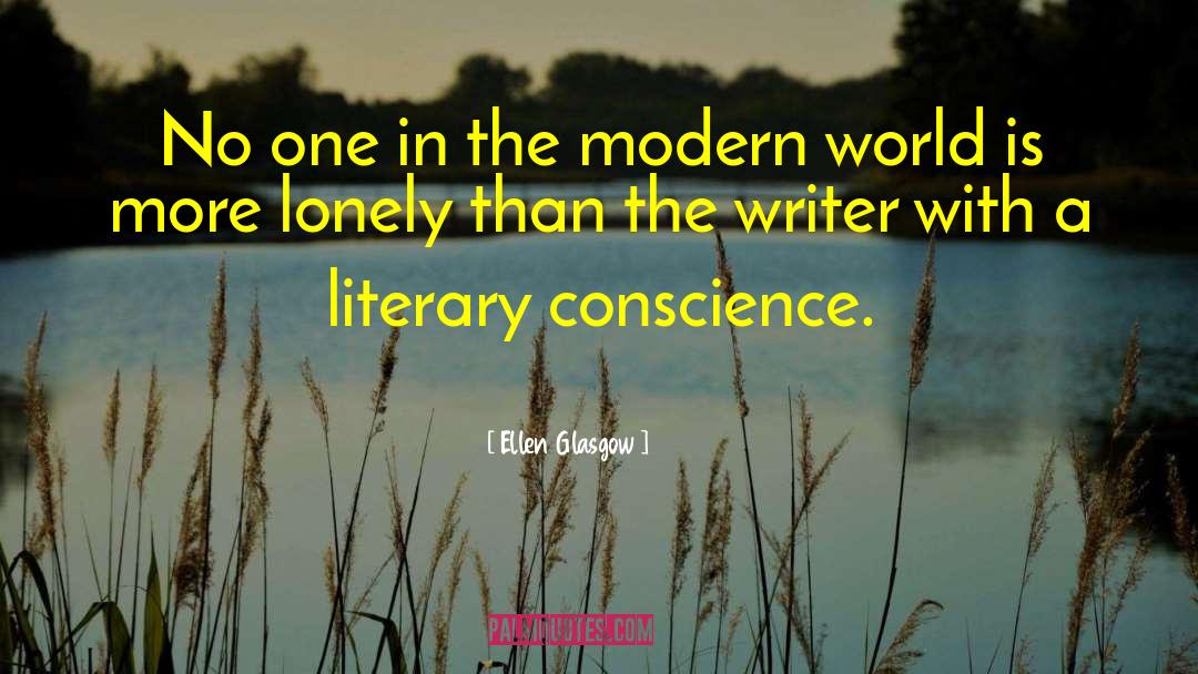 Literary Critics quotes by Ellen Glasgow