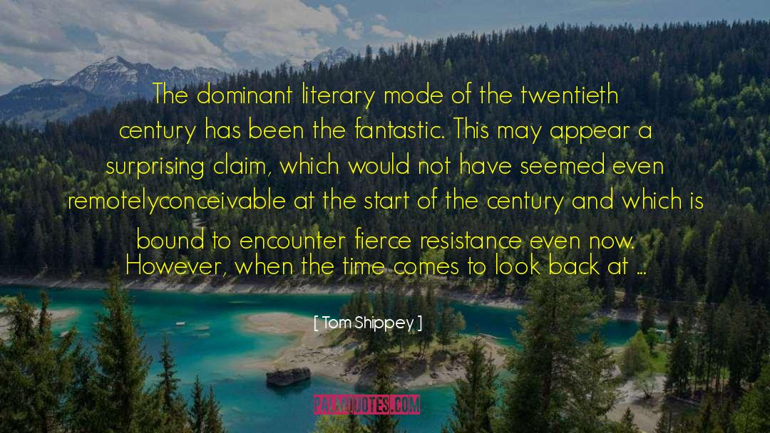 Literary Destinations quotes by Tom Shippey