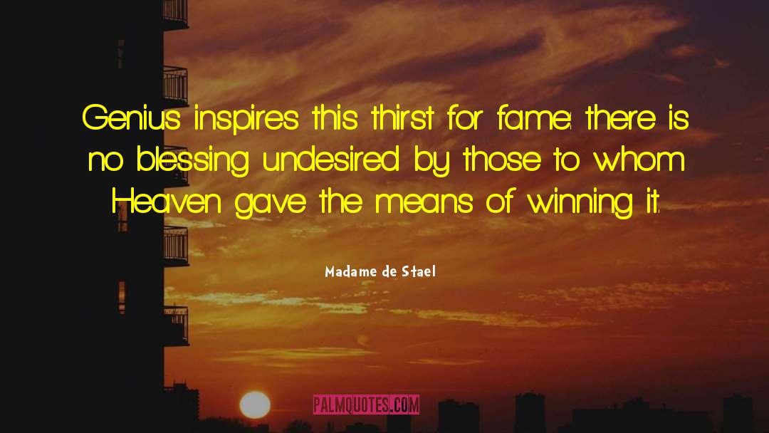 Literary Fame quotes by Madame De Stael