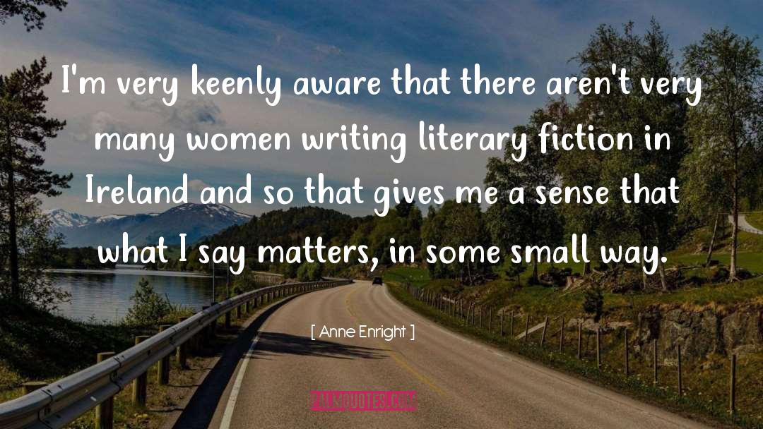 Literary Fiction quotes by Anne Enright