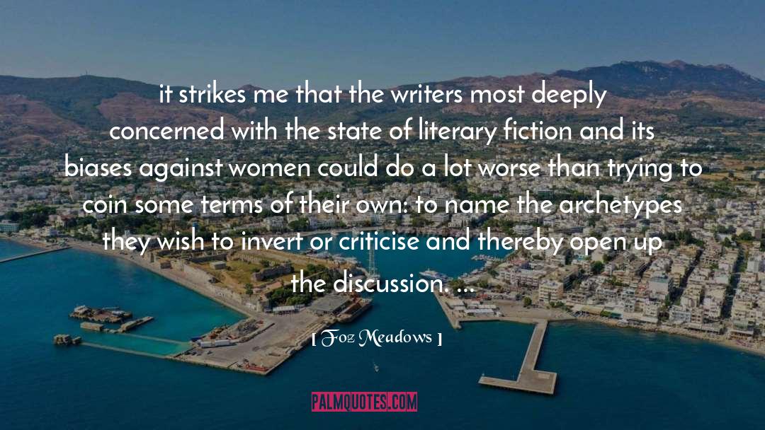 Literary Fiction quotes by Foz Meadows
