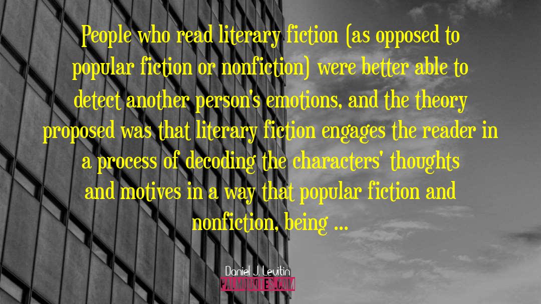 Literary Fiction quotes by Daniel J. Levitin