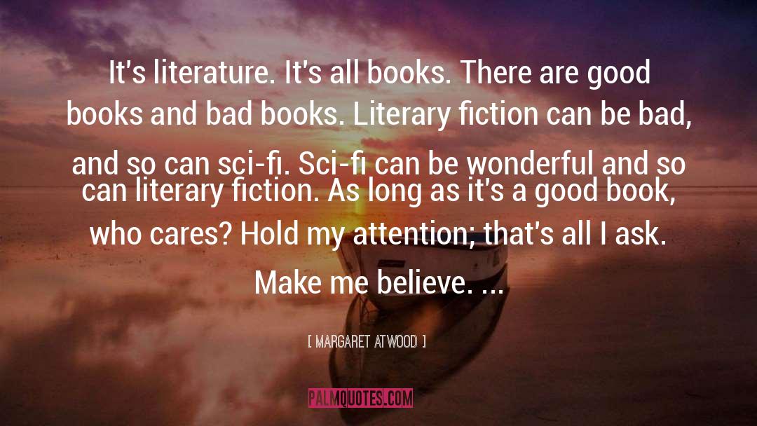 Literary Fiction quotes by Margaret Atwood