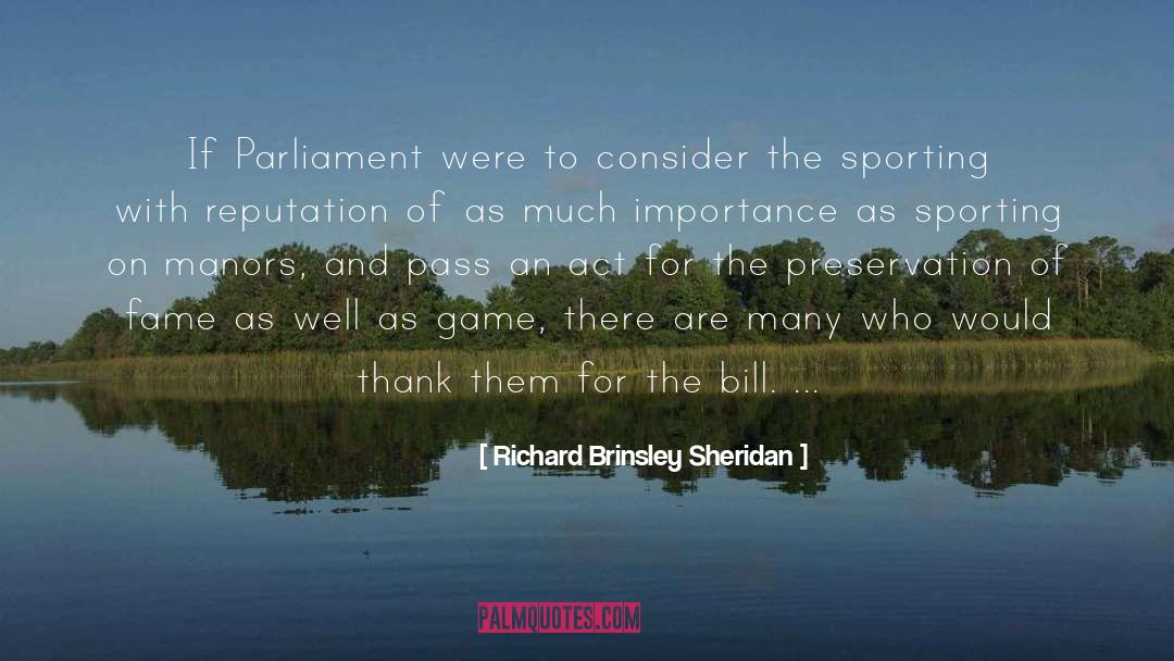 Literary Game quotes by Richard Brinsley Sheridan