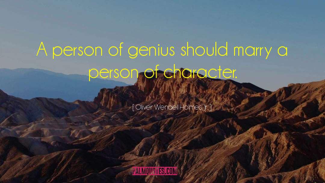 Literary Genius quotes by Oliver Wendell Holmes, Jr.