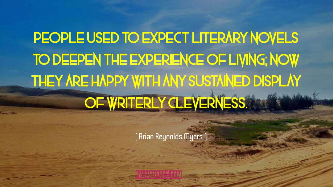 Literary Happy Ending quotes by Brian Reynolds Myers