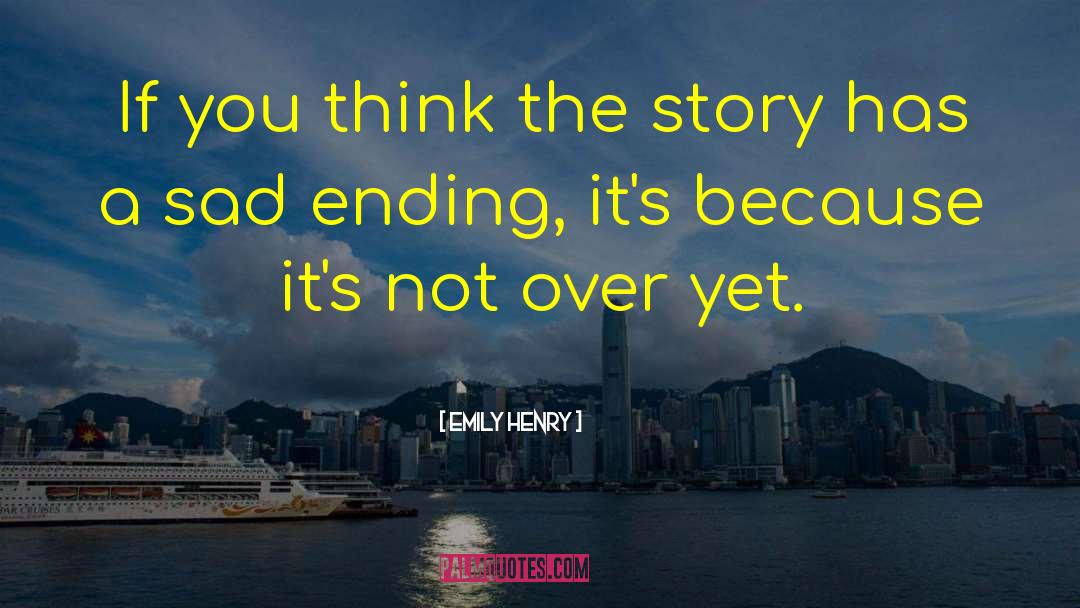 Literary Happy Ending quotes by Emily Henry