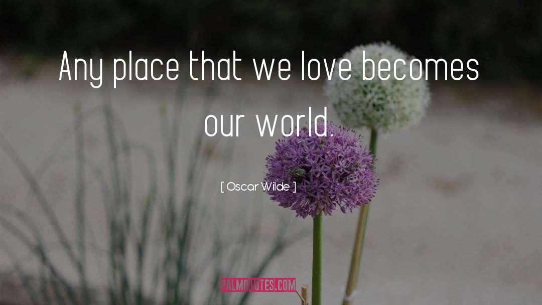 Literary Love quotes by Oscar Wilde