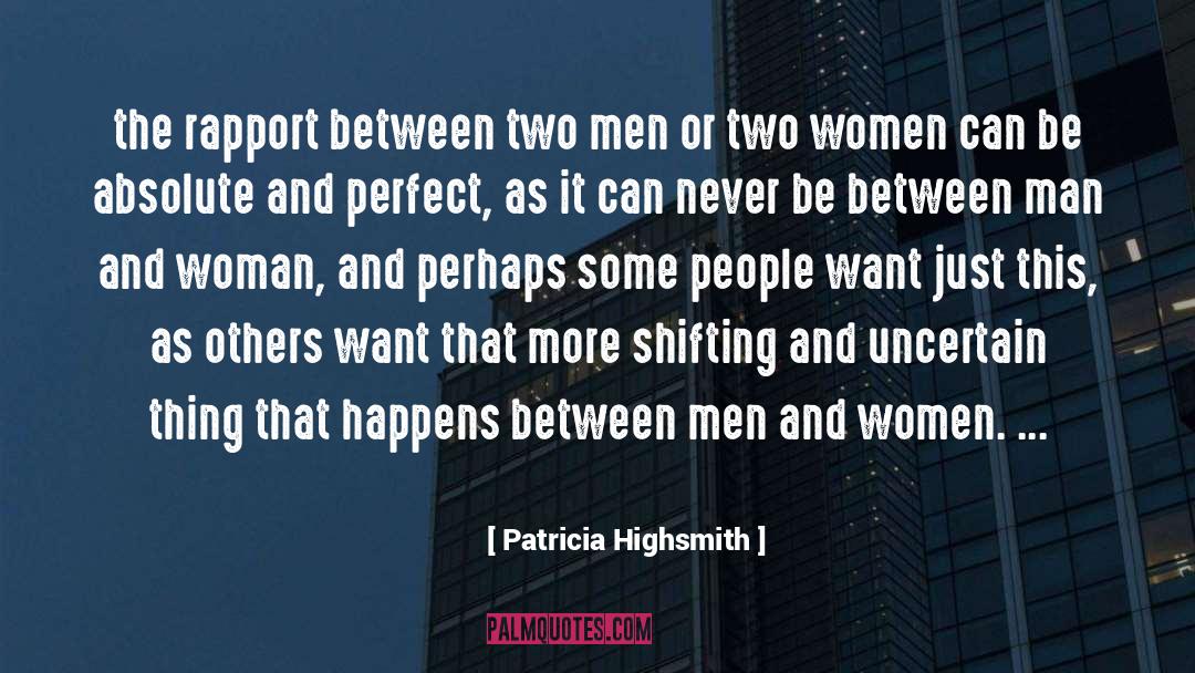 Literary Love quotes by Patricia Highsmith