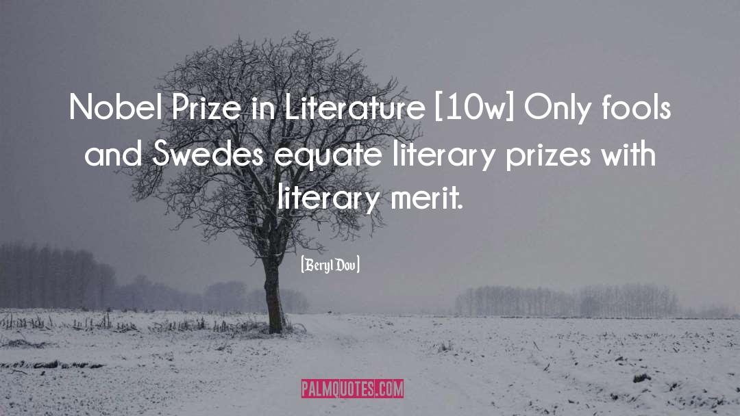 Literary Prizes quotes by Beryl Dov